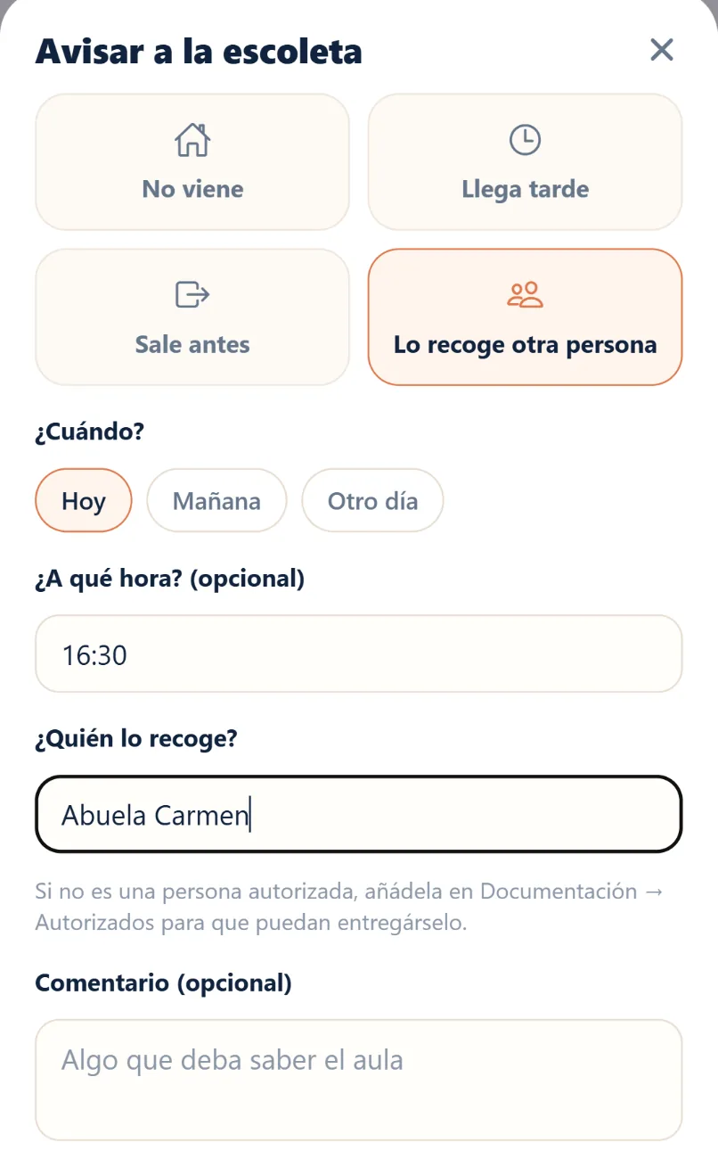 Formulario para avisar a la escoleta: lo recoge otra persona, hoy a las 16:30, la abuela Carmen